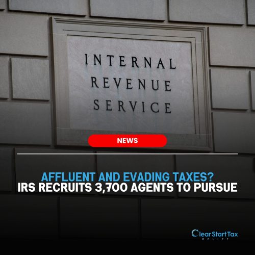IRS Initiates Massive Recruitment 3,700 Agents to Pursue Affluent Tax Evaders (3) IRS Initiates Massive Recruitment 3,700 Agents to Pursue Affluent Tax Evaders