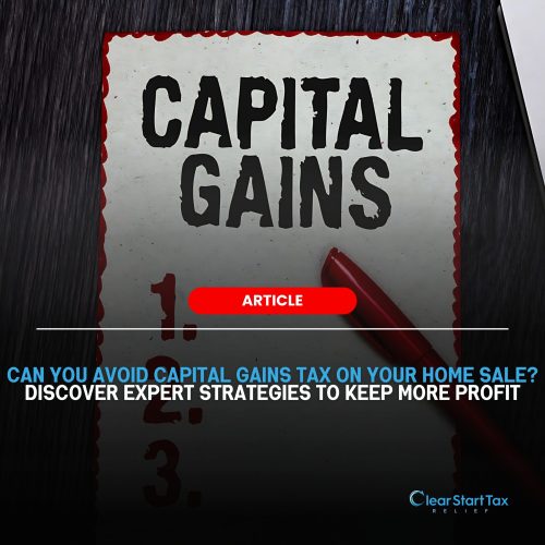How to Avoid Capital Gains Tax on Real Estate How to Avoid Capital Gains Tax When Selling Your Home