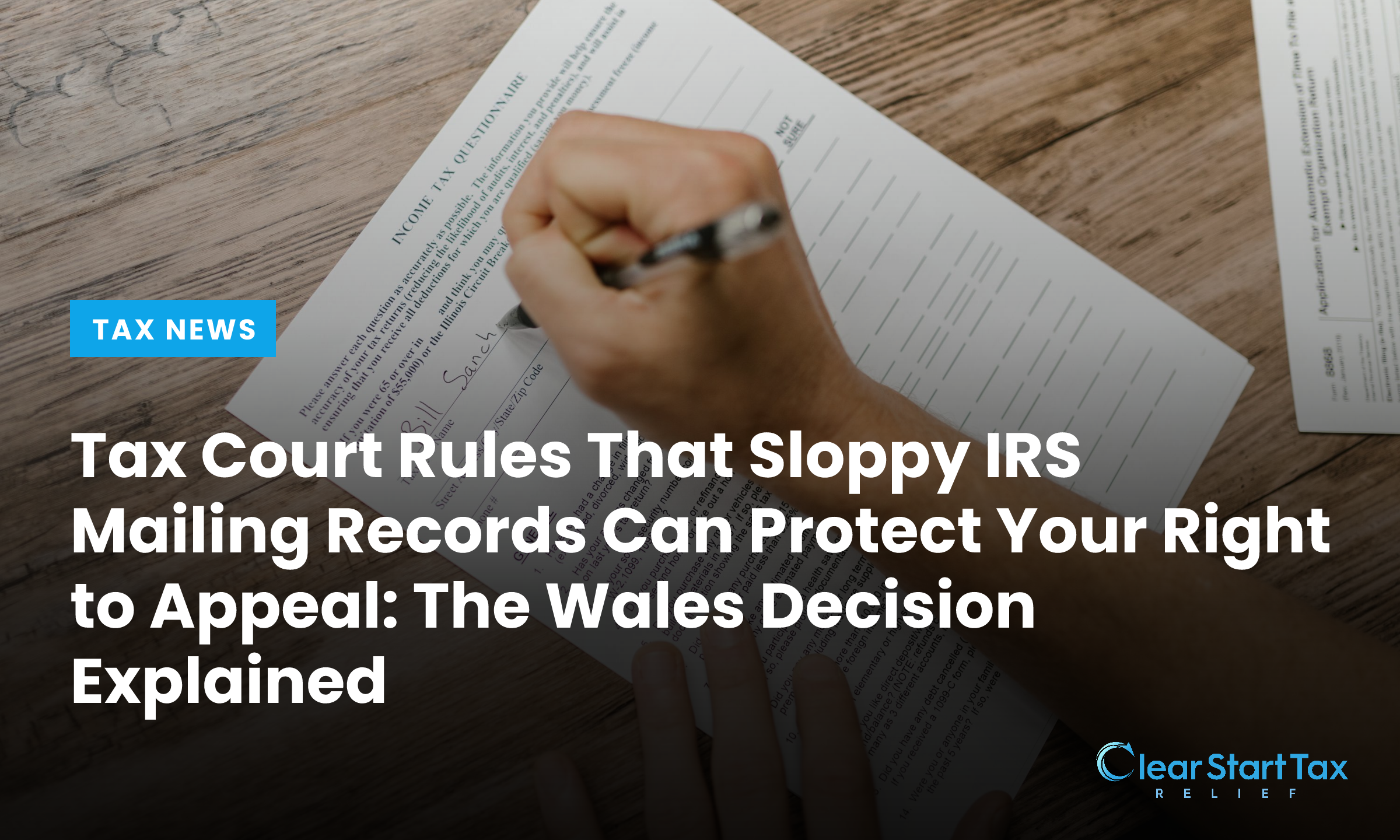 Tax Court Rules That Sloppy IRS Mailing Records Can Protect Your Right to Appeal: The Wales Decision Explained